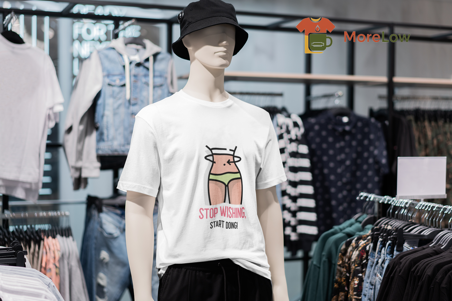 Stop Wishing, Start Doing T-shirt and Sweatshirt