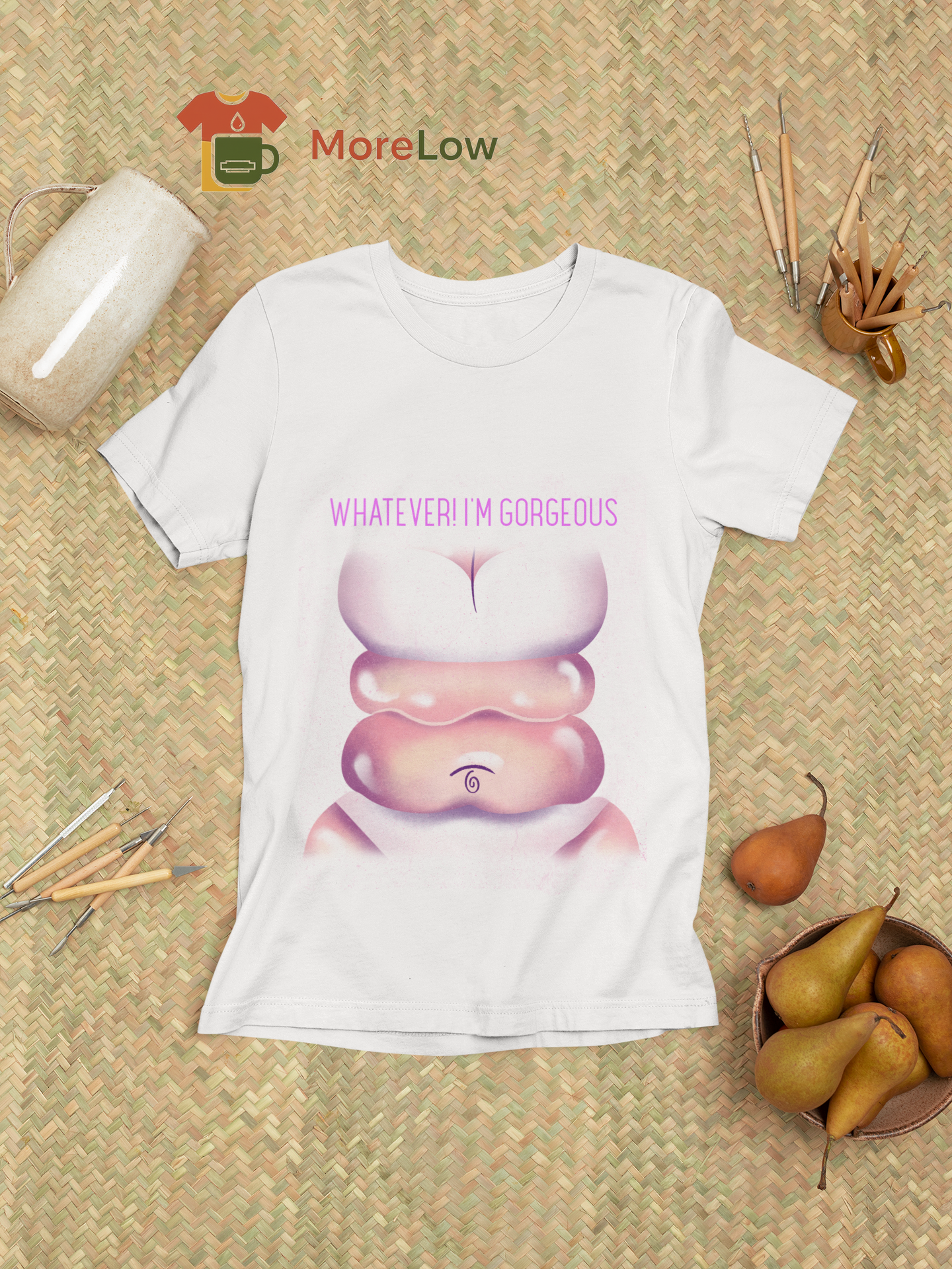 WHATEVER! I'M GORGEOUS T-shirt and Sweatshirt