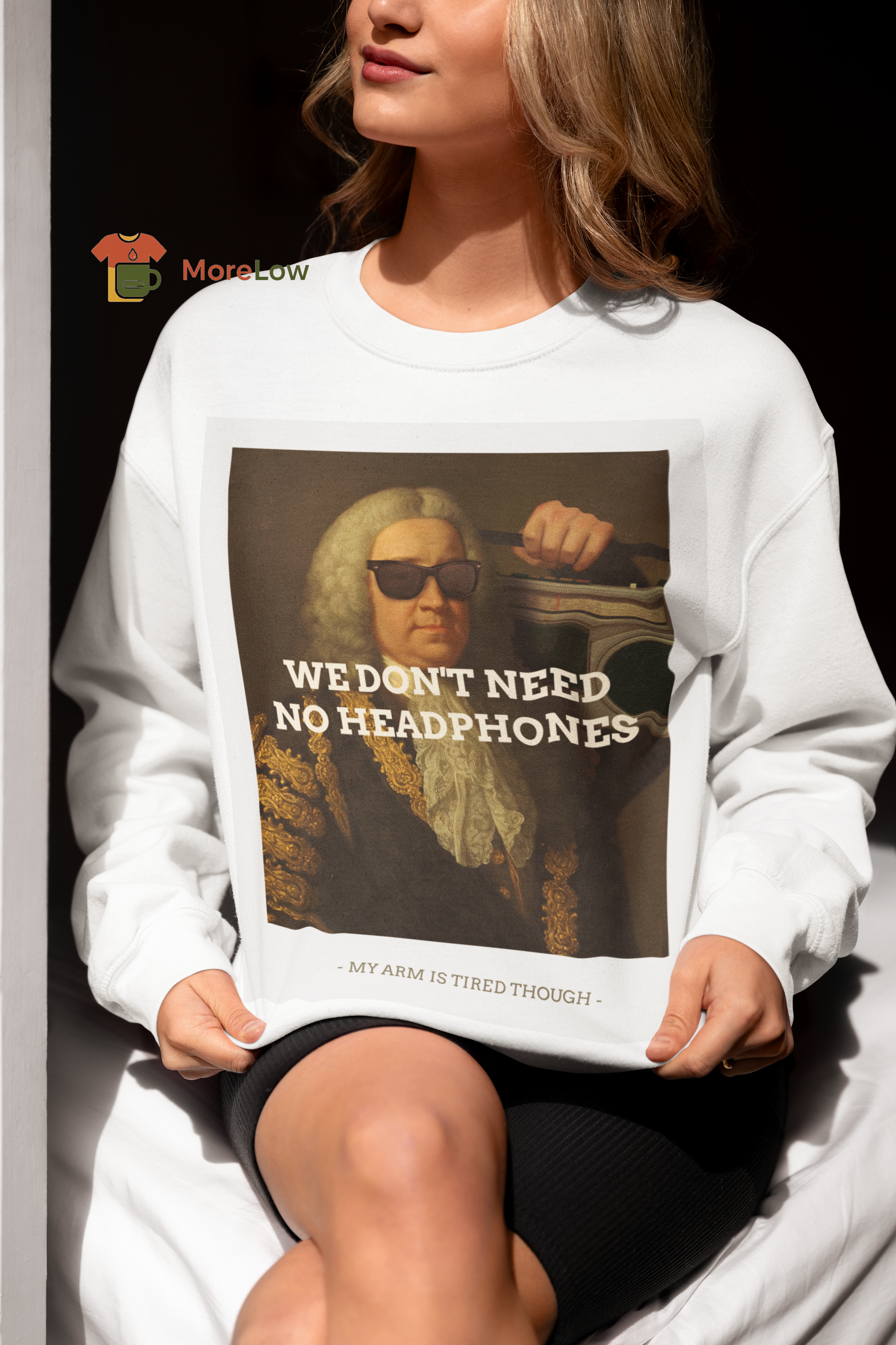 Funny Art History 'We Don't Need No Headphones' Sweatshirt & T-Shirt