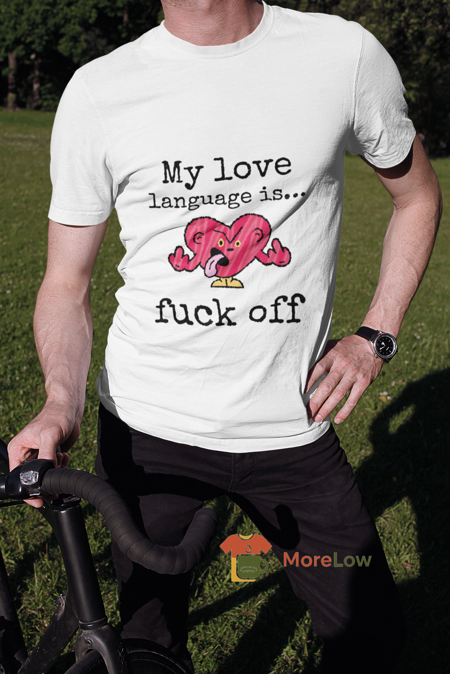 Funny Love Language 'My Love Language is... Fuck Off' Sweatshirt & T-Shirt